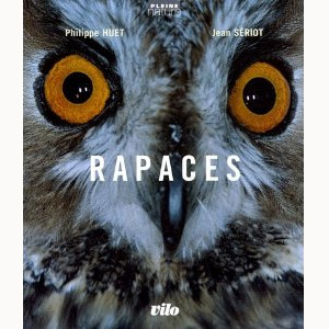 À propos du livre « Rapaces » de Philippe Huet et Jean Sériot