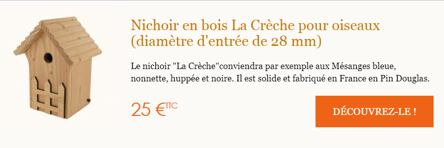 Nichoir en bois La Crèche pour oiseaux