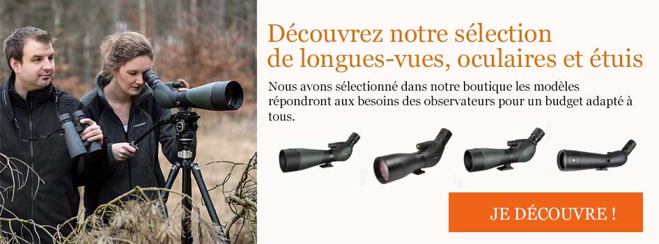 Sélection de longues-vues, oculaires et étuis dans la boutique d'Ornithomedia.com